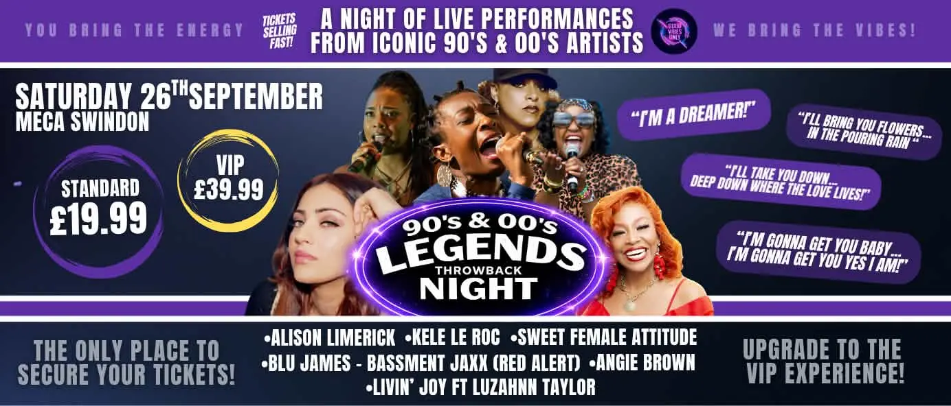 THE 90’s & 00’s LEGENDS THROWBACK NIGHT