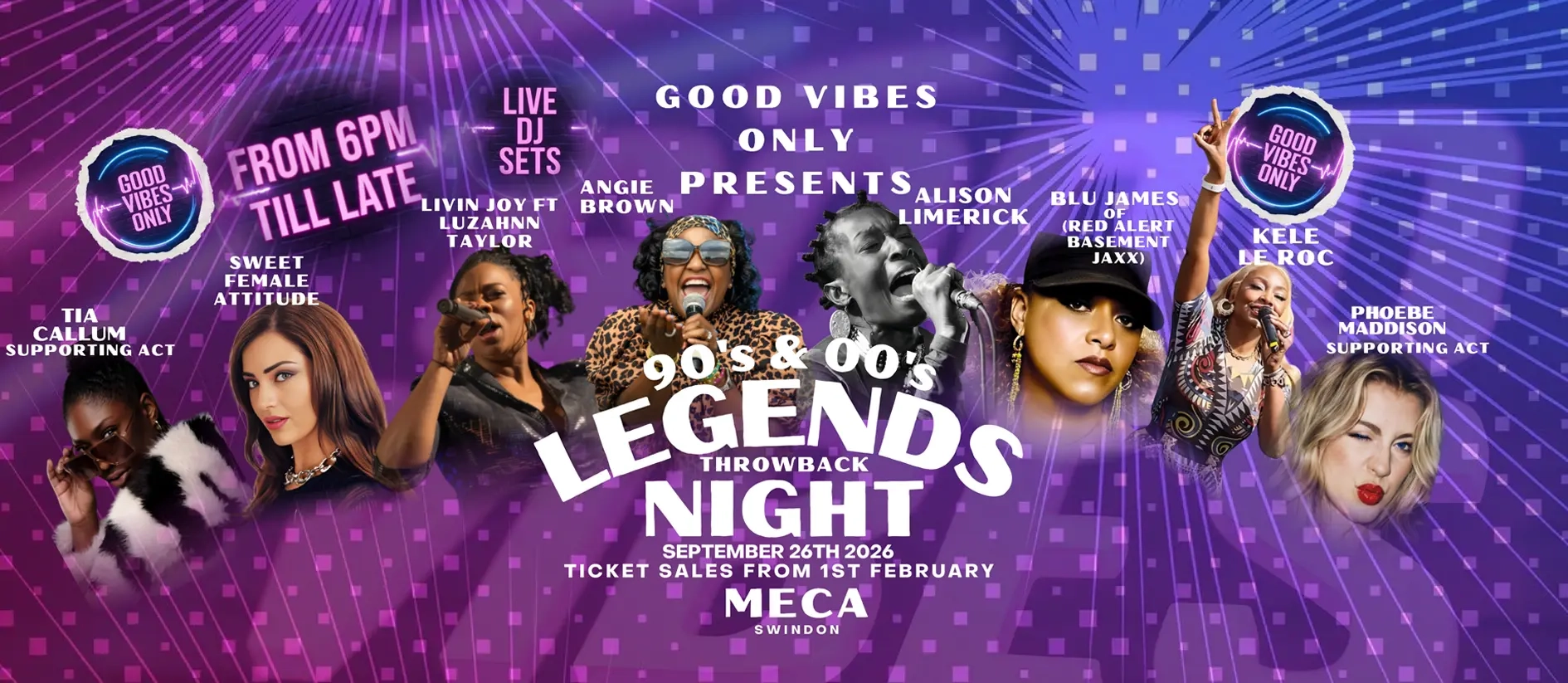 THE 90’s & 00’s LEGENDS THROWBACK NIGHT