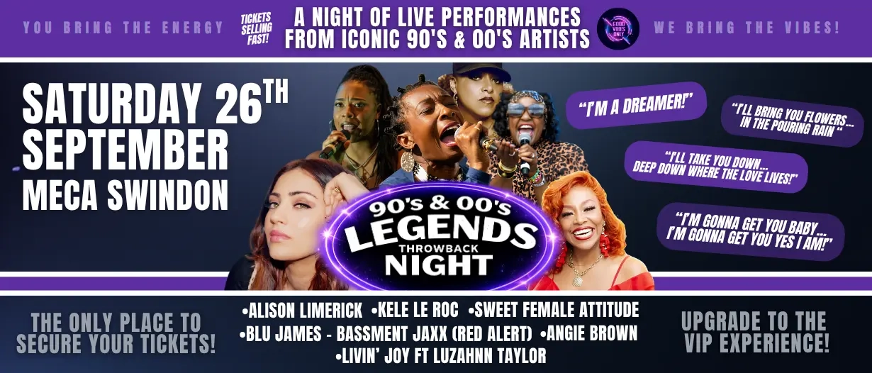 THE 90’s & 00’s LEGENDS THROWBACK NIGHT